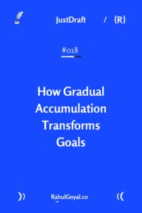 Achieve lasting success with incremental progress. Small steps lead to big changes. Overcome overwhelm by breaking goals into manageable tasks. Start small, grow big. 