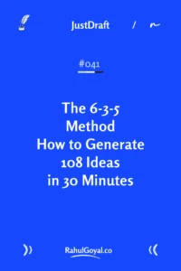 Learn the 6-3-5 method: a proven technique to generate 108 ideas in 30 minutes. Perfect for teams seeking fresh solutions and inclusive brainstorming.