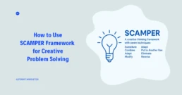 Discover how the SCAMPER method helps leaders generate breakthrough ideas systematically. Real examples and actionable steps included.