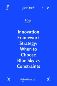Blue sky vs constraint innovation: Which works better? Data-driven framework shows when to dream big vs work within limits for maximum ROI.