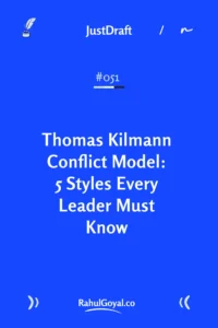 Master the Thomas Kilmann Model's 5 approaches to turn team conflicts into better decisions.