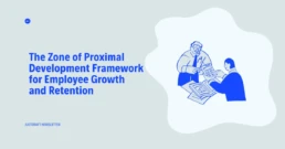 Learn the Zone of Proximal Development framework to challenge teams without overwhelming them. Proven to boost retention 40%.