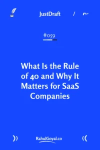 What's your Rule of 40 score? This simple SaaS metric predicts valuation and success. Learn the formula and five ways to improve it.