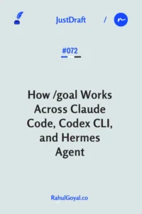 AI agents are evolving from prompts to persistent goals. Here’s how /goal command changes coding and orchestration.