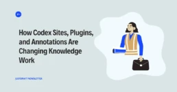 How Codex Sites, Plugins, and Annotations Are Changing Knowledge Work